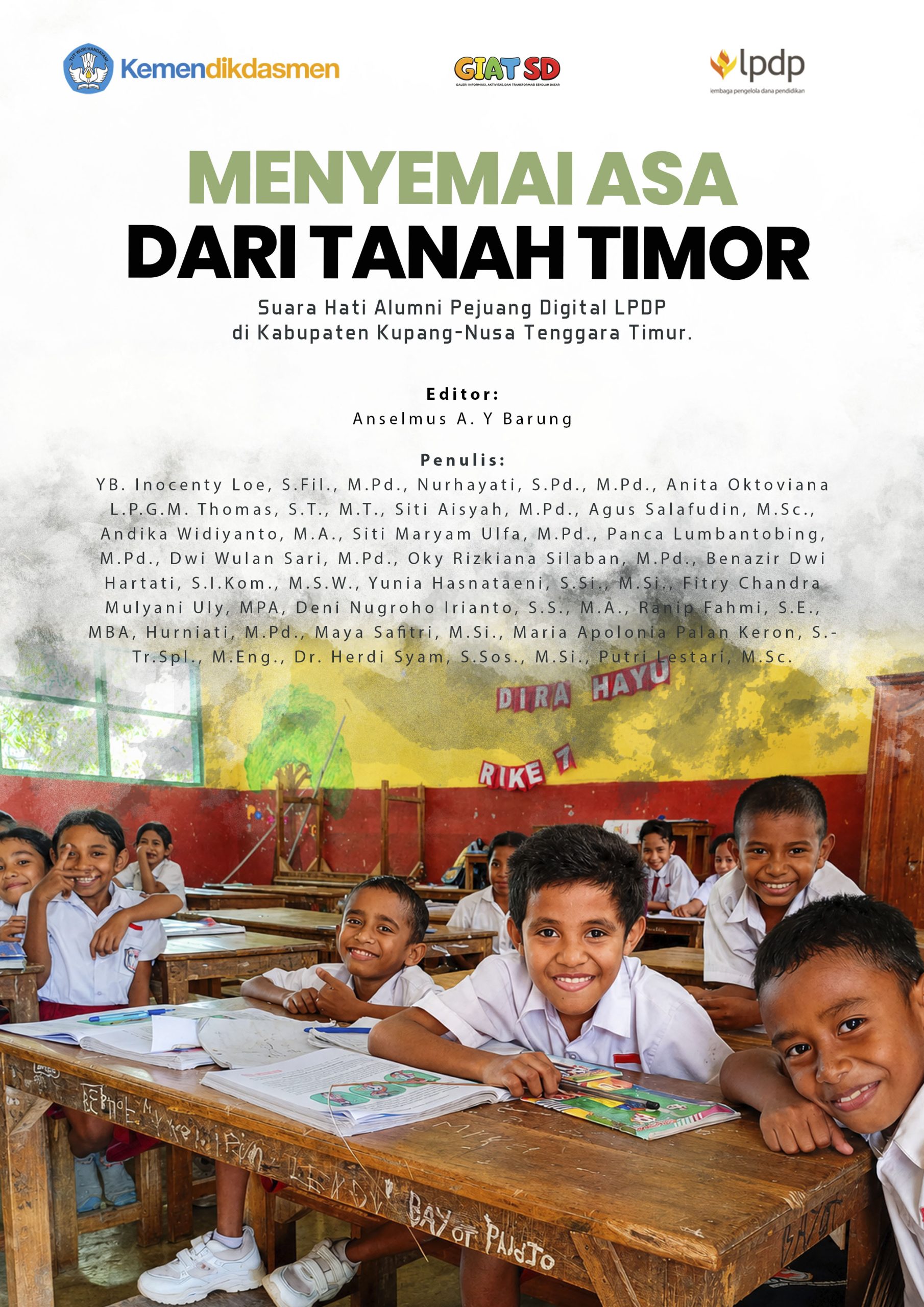 Menyemai Asa dari Tanah Timor